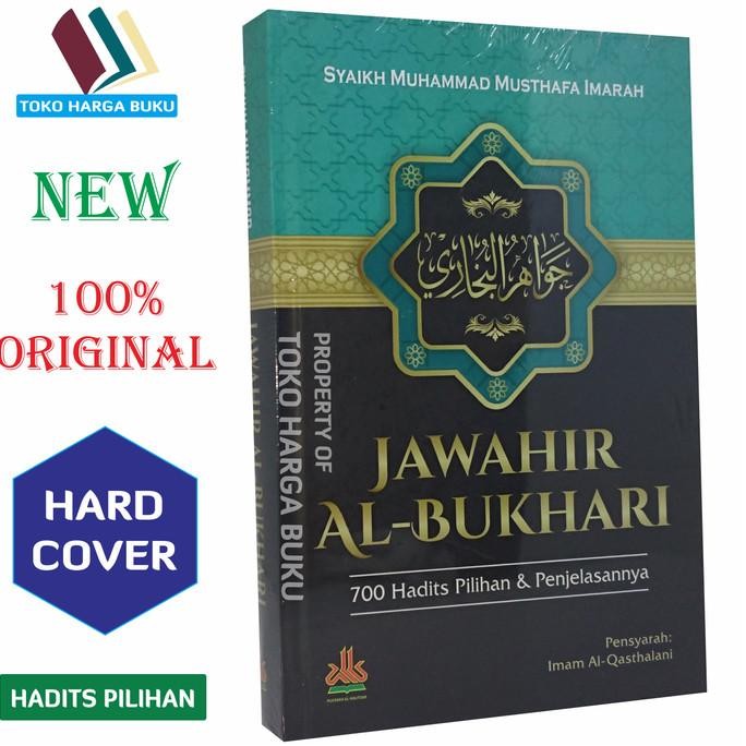 

Jawahir Al Bukhari 700 Hadits Pilihan dan Penjelasannya - PAS