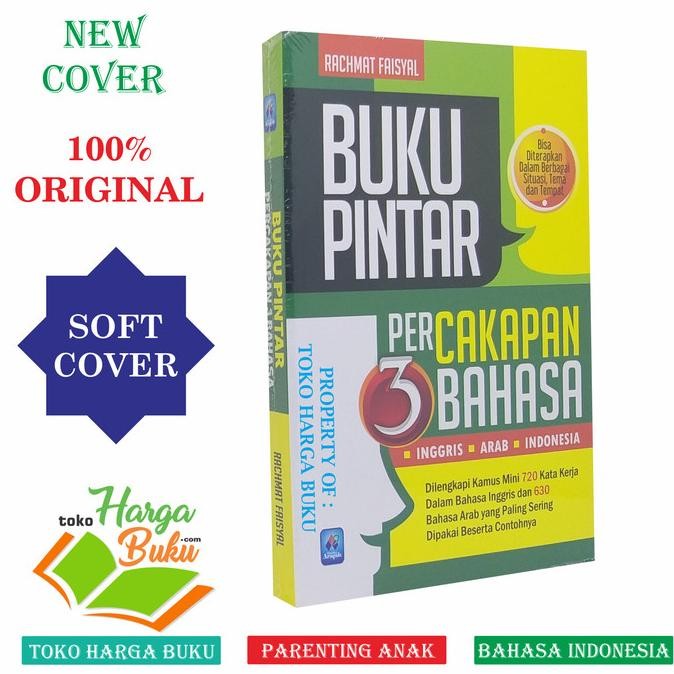 

Buku Pintar Percakapan 3 Bahasa - Inggris Arab Indonesia