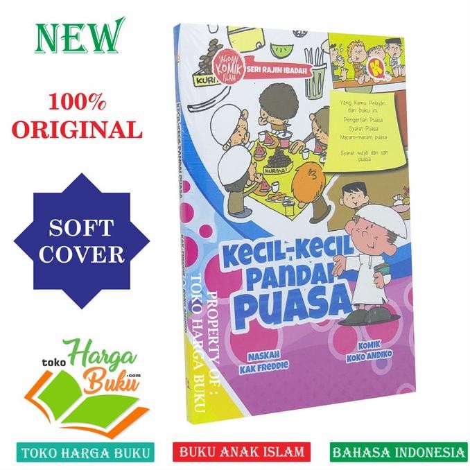 

Komik Kecil-Kecil Pandai Puasa - Al-Kautsar Kids