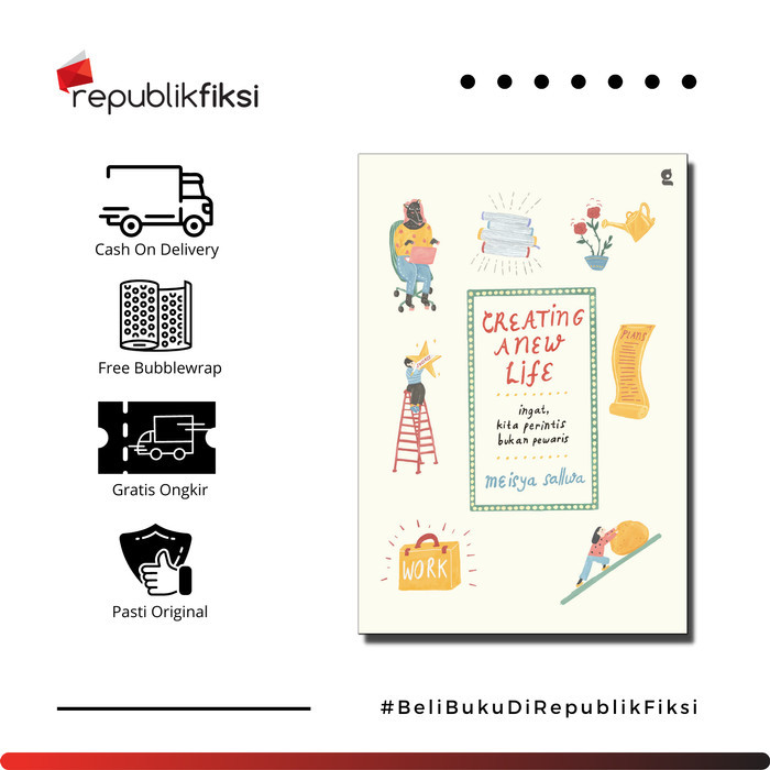 

Buku Creating A New Life - Meisya Sallwa - Gradien Mediatama