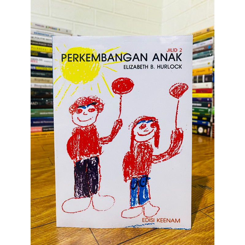 

T.B.S.I. PERKEMBANGAN ANAK EDISI 6 JILID 2 - ELIZABETH B. HURLOCK
