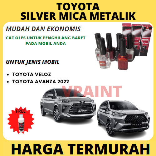 CAT OLES MOBIL TOYOTA VELOZ/AVANZA NEW SILVER MICA METALIK ORIGINAL