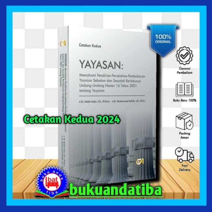 

Sale! BUKU YAYASAN EDISI TAHUN 2024 - Dr. HABIB ADJIE, SH., M.Hum.