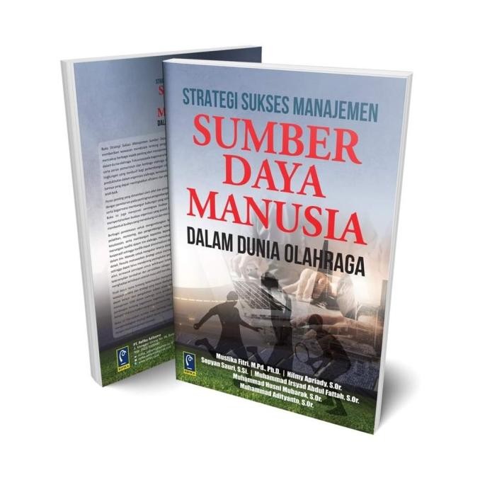 

Sale! STRATEGI SUKSES MANAJEMEN SDM DALAM DUNIA OLAHRAGA - Mustika Fitri, M.Pd., Ph.D., dkk