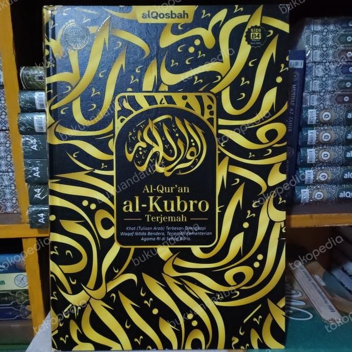 

Sale! Al Kubro - Alquran Terjemah Ukuran Jumbo - B4 - Alqosbah