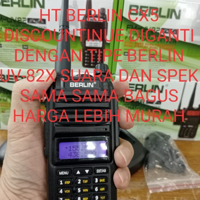 HT BERLIN CX 5 DUAL BAND VHF DAN UHF 5WATT