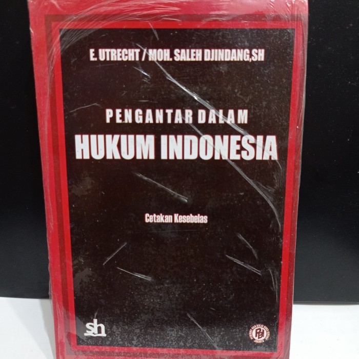 TERBARU Buku Pengantar Dalam Hukum Indonesia. By. E. Utrecht