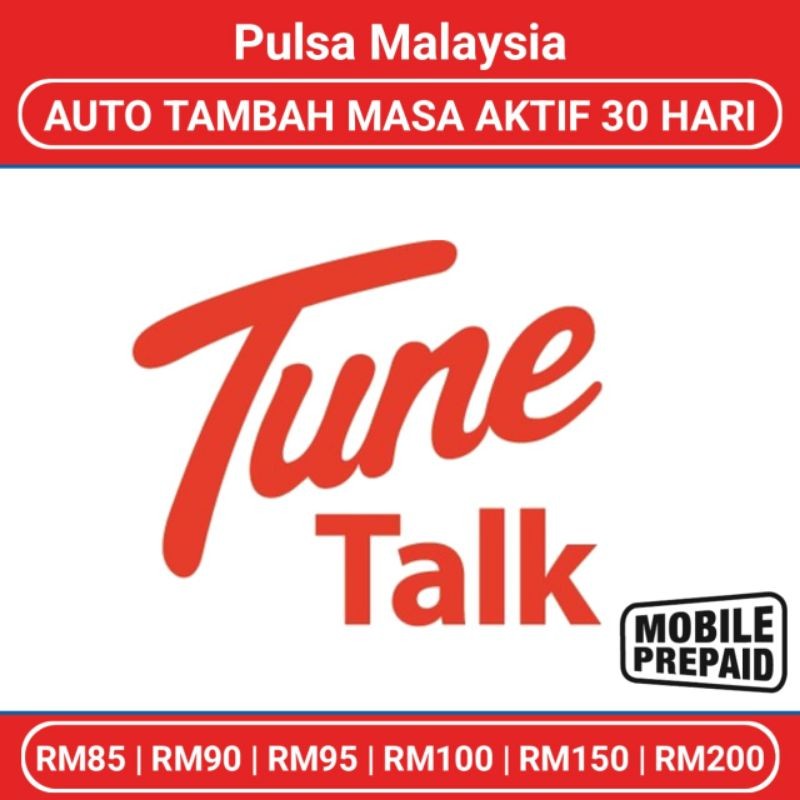 Pulsa Malaysia TuneTalk RM85 RM90 RM95 RM100 RM150 RM200