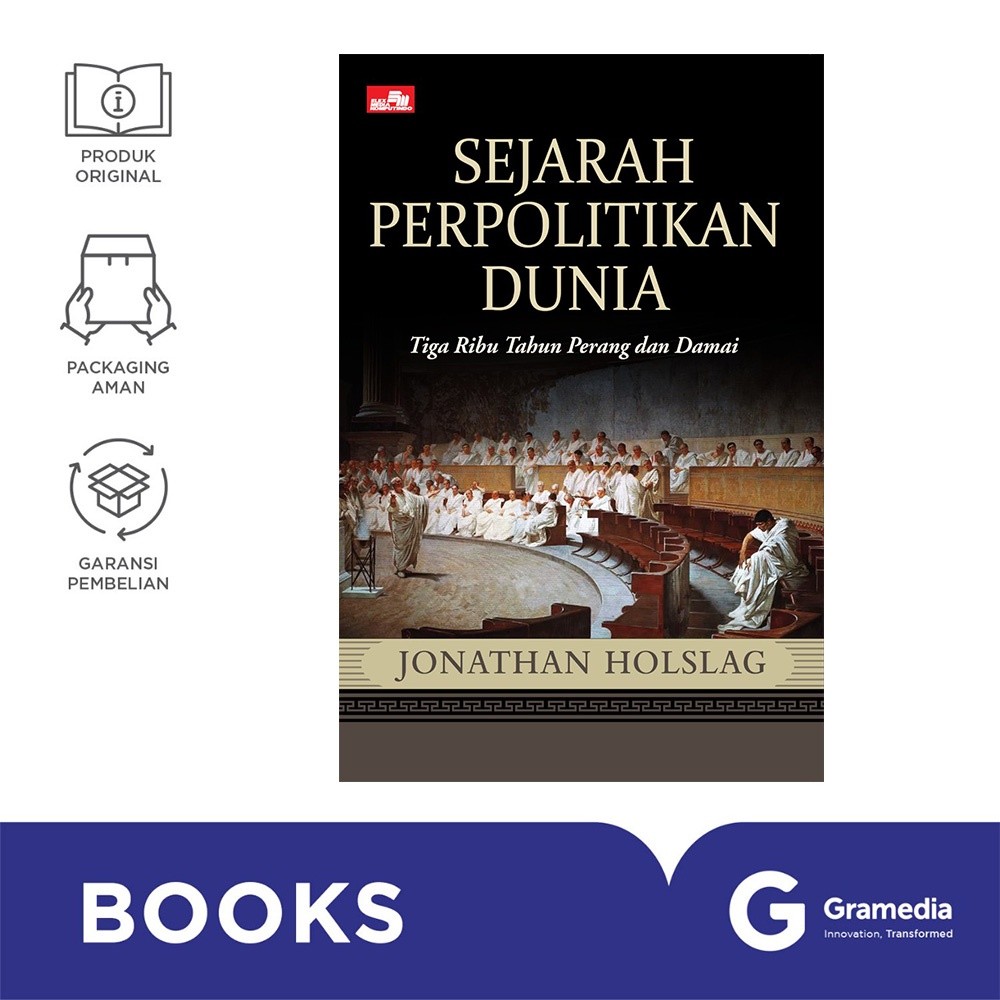 Sejarah Perpolitikan Dunia Tiga Ribu Tahun Perang dan Damai