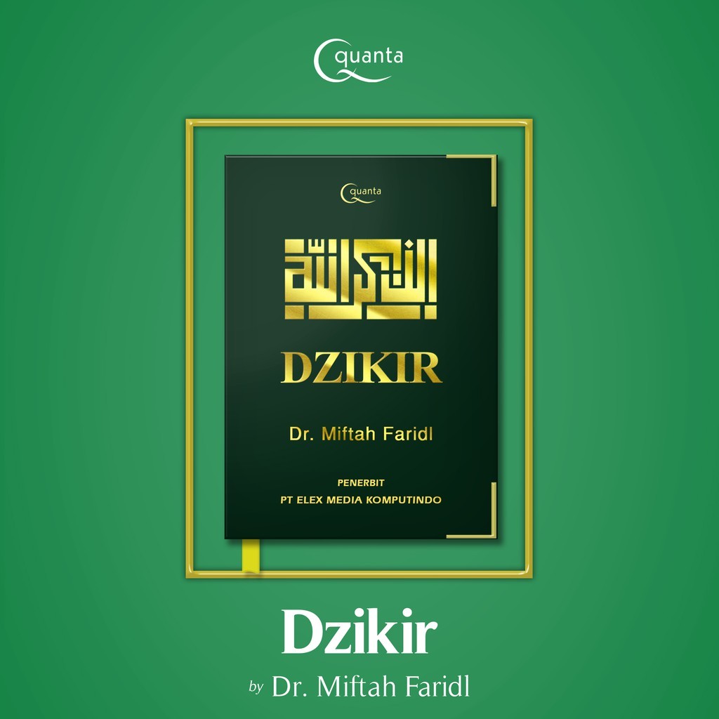 Dzikir Dr. Miftah Faridl (SBS)