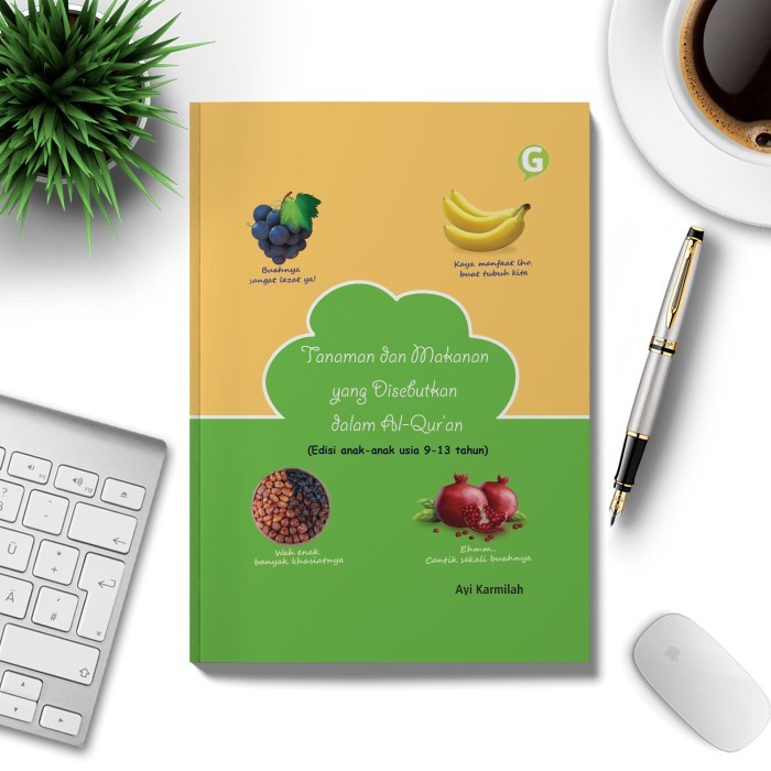 

Buku Tanaman Dan Makanan Yang Disebutkan Dalam Al-Qur'An Guepedia