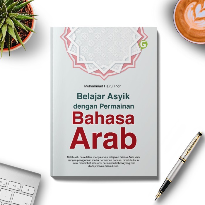 

Buku Belajar Asyik Dengan Permainan Bahasa Arab Guepedia