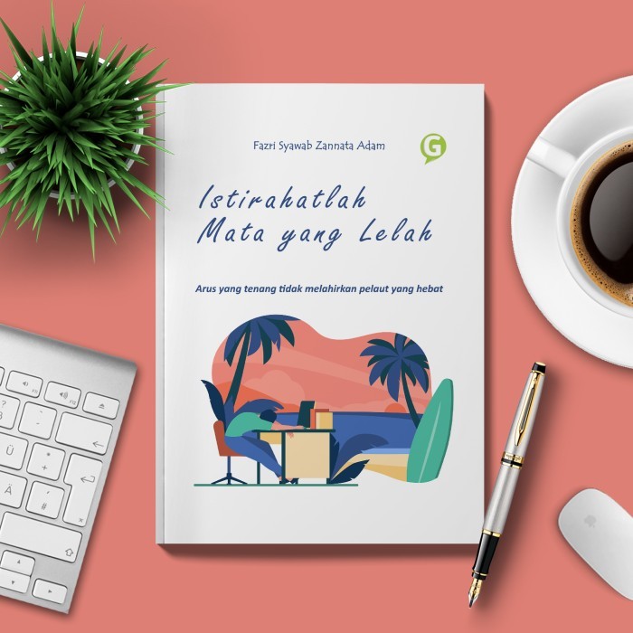 

Istirahatlah Mata Yang Lelah