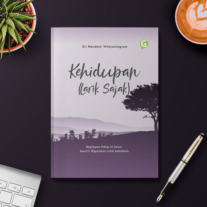 

Kehidupan (Larik Sajak)