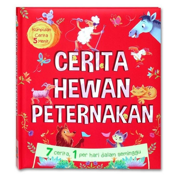 

Terbaru Buku Anak 5 Menit Cerita Hewan Peternakan 7 cerita 1 Per Hari