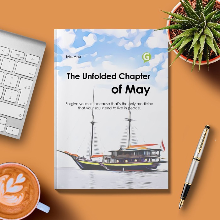 

The Unfolded Chapter Of May