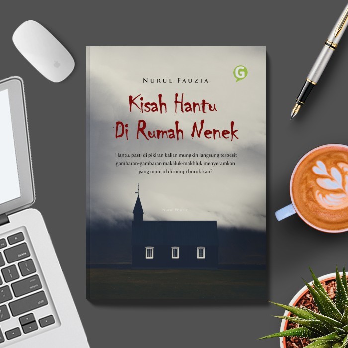 

Buku Novel Horor Kisah Hantu Di Rumah Nenek Guepedia