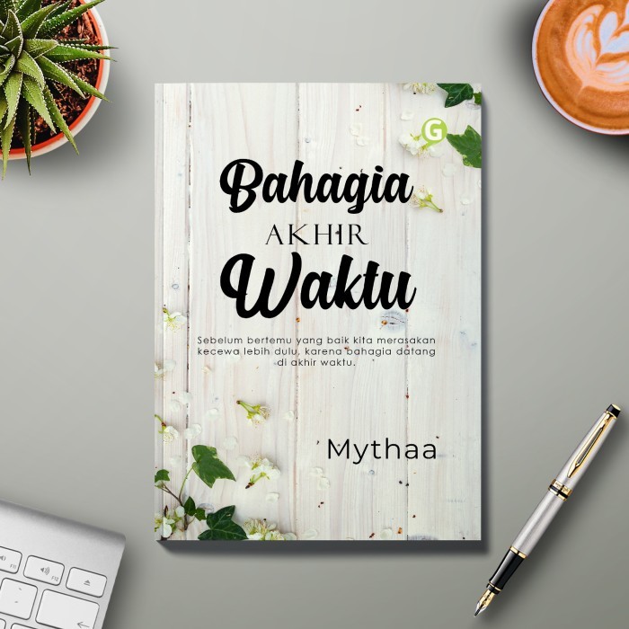 

Buku Bahagia Akhir Waktu Guepedia