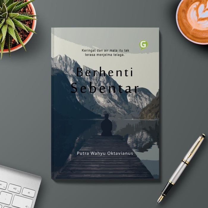 

Buku Kumpulan Puisi Berhenti Sebentar Guepedia