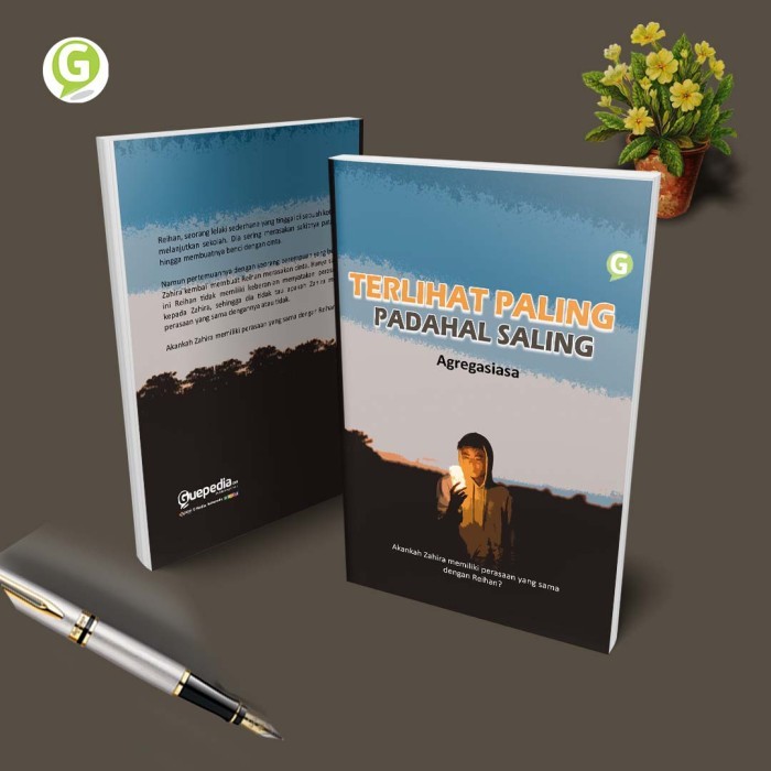 

Buku Novel Terlihat Paling Padahal Saling