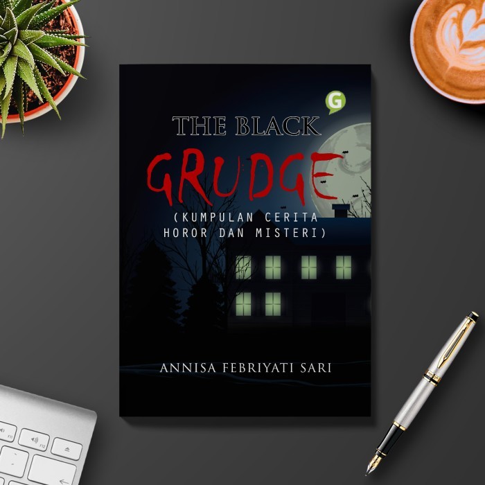 

The Black Grudge (Kumpulan Cerita Horor Dan Misteri)