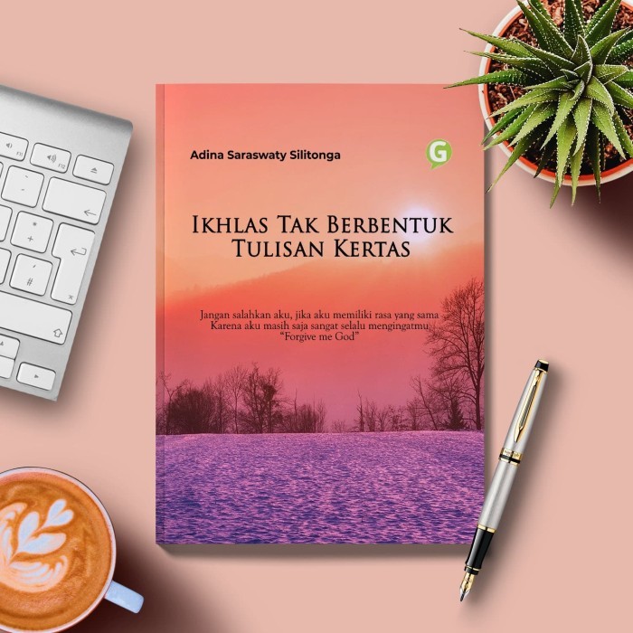 

Ikhlas Tak Berbentuk Tulisan Kertas