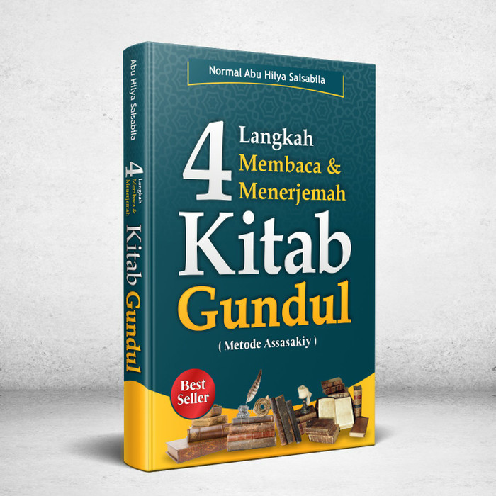 

4 Langkah Membaca & Menerjemah Kitab Gundul Metode Assasakiy Ukhwatuna