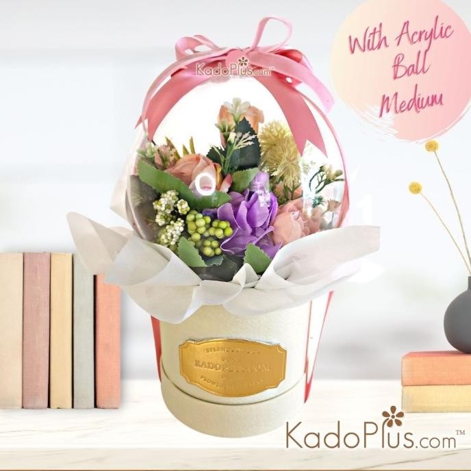 PROMO BUNGA BALON BOLA AKRILIK BUNGA HADIAH BUNGA BUKET RANGKAI