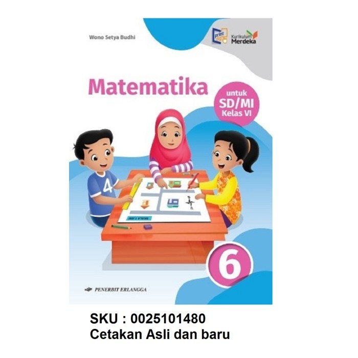 

Buku Pelajaran ESPS Matematika SD MI Kelas 1 2 3 4 5 6 Dhesy Gunanto Wono Kurikulum Merdeka Erlangga