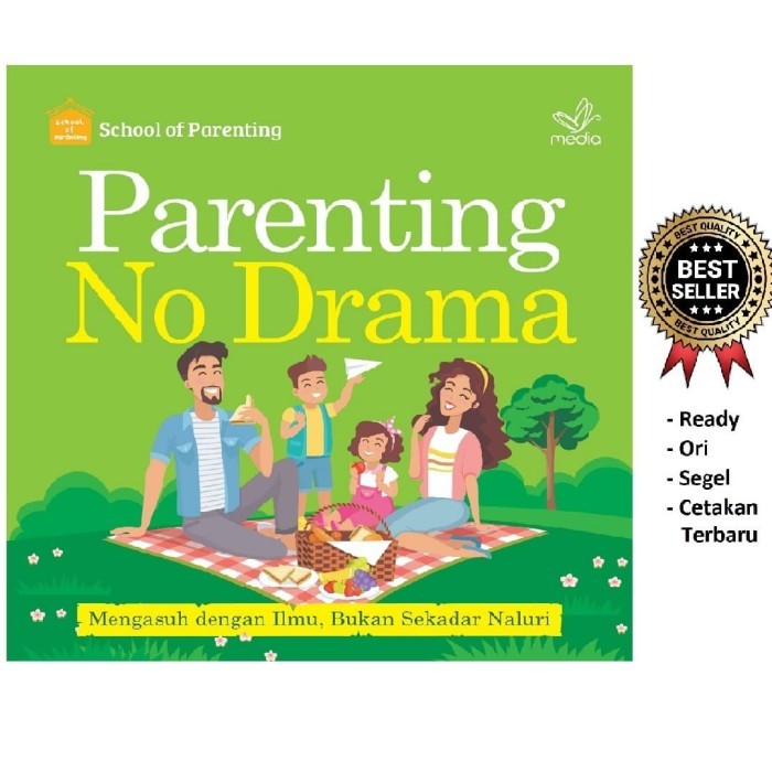 

TERBARU! Buku Parenting No Drama : Mengasuh Dengan Ilmu Bukan Sekedar Naluri
