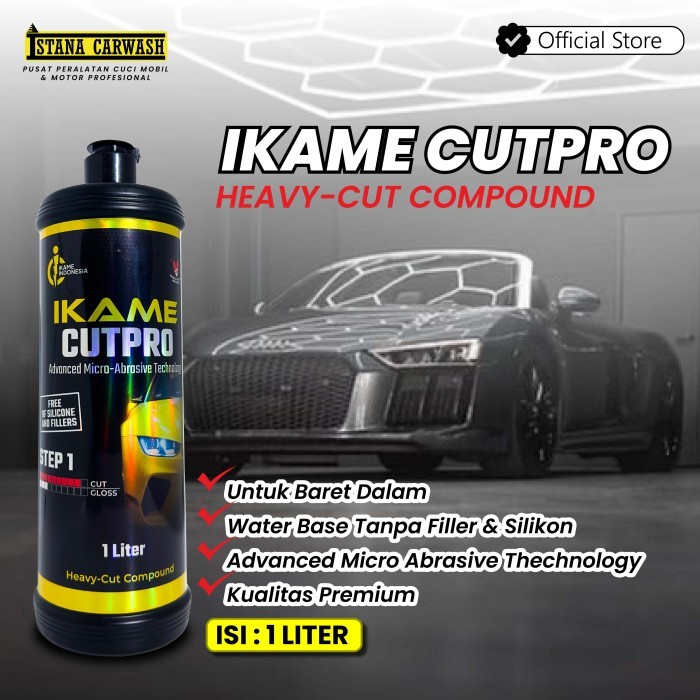 "Ikame Cutpro Heavy Cut Compound / Compound Penghilang Goresan Mobil /Cairan Penghapus Goresan Mobil