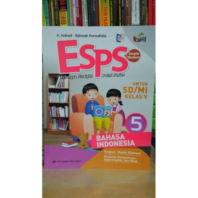 

BEST SELLER ESPS BAHASA INDONESIA 5 SD/MI KELAS 5 ( K13N ) ERLANGGA
