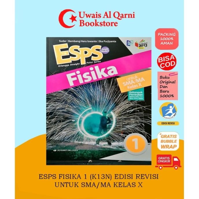 

ESPS FISIKA 1 UNTUK SMA/MA KELAS X K13N ERLANGGA