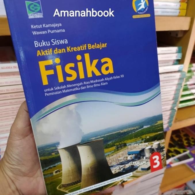 

BUKU FISIKA SMA/MA KELAS 12 PEMINATAN K13 GRAFINDO