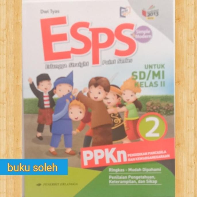 

buku paket Esps pelajaran PPKn SD kelas 2 kurikulum 2013 revisi