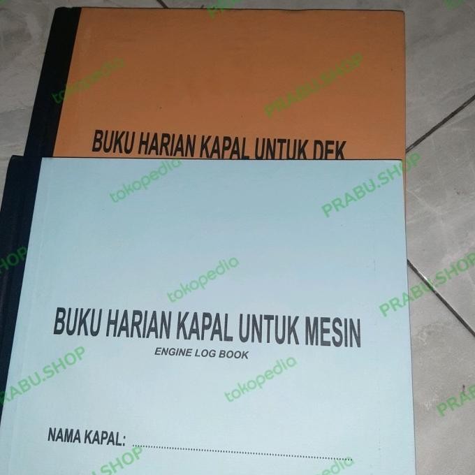 

Buku Jurnal Mesin Kapal / Log Book Engine