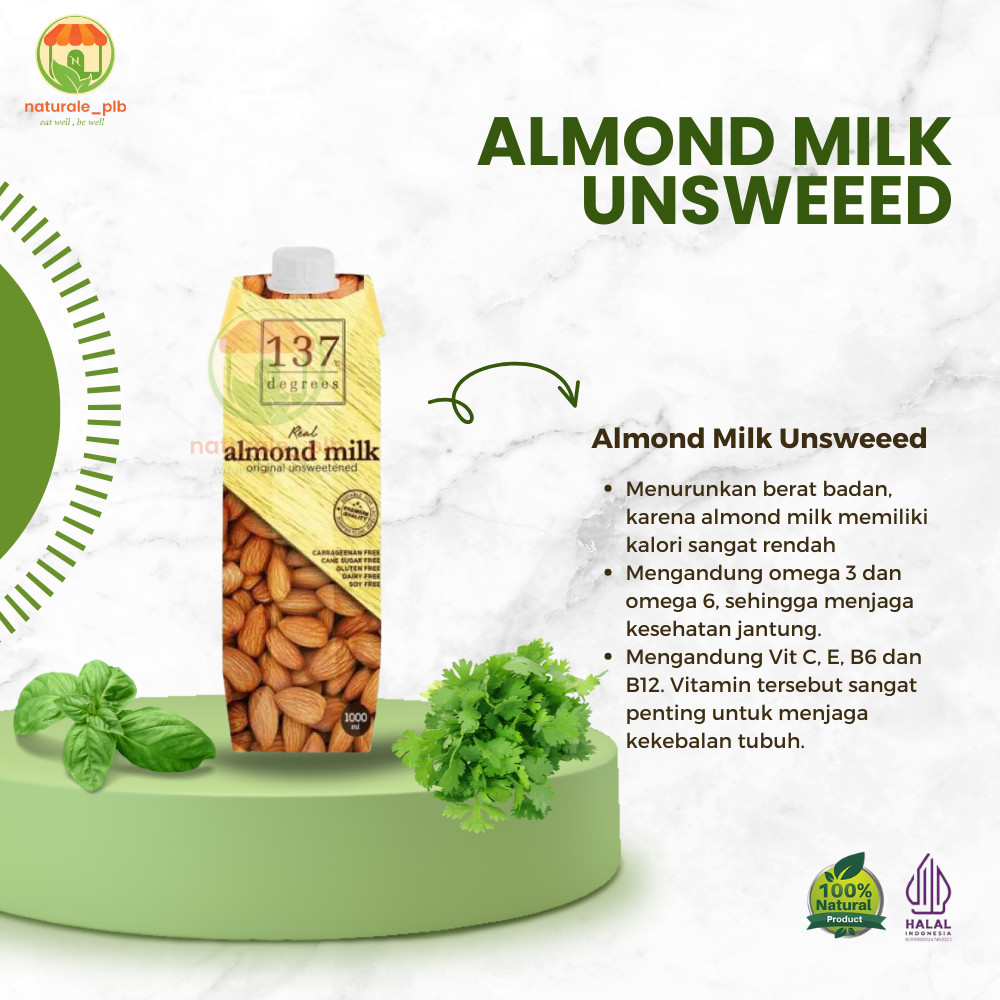 

Naturale | 137 DEGREESten Almond Milk Unsweeed - Tanpa Pengawet 1L