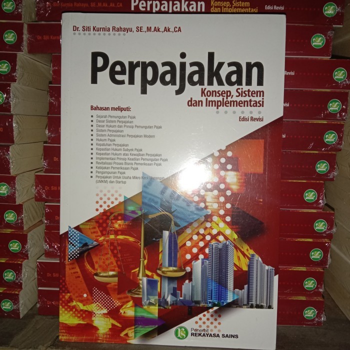 

HOT SALE! BUKU PERPAJAKAN KONSEP, SISTEM DAN IMPLEMENTASI (edisi revisi)