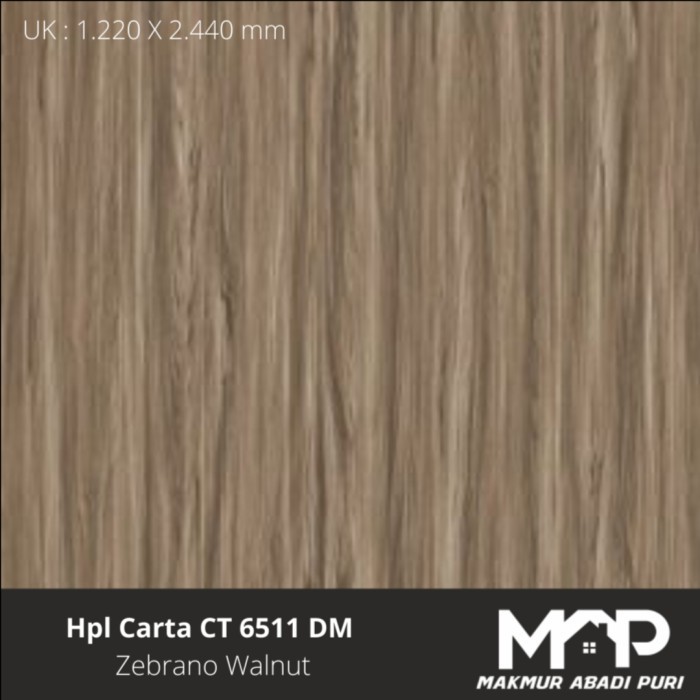TERBARU Hpl Carta CT 6511 DM ( Zebrano Walnut )
