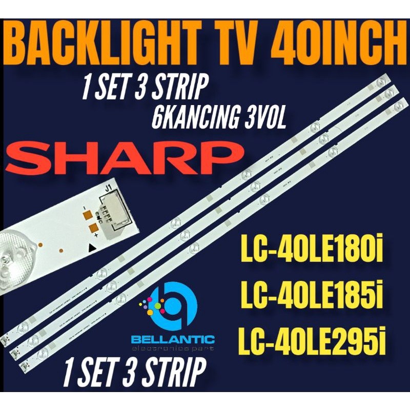 BACKLIGHT TV LED SHARP 40 INCH LC40LE180i LC40LE185i LC50LE295 BACKLIGHT TV LED SHARP 40 INCH i