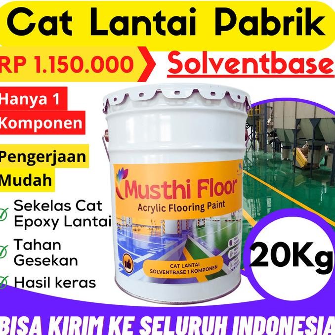 Cat Lantai Pabrik Cat Lantai Gudang Solventbase Sekelas Epoxy 20Kg