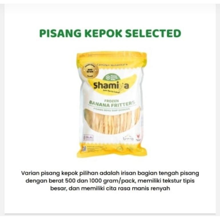 

Pisang Kepok Selected ( Pilihan) Shamiya
