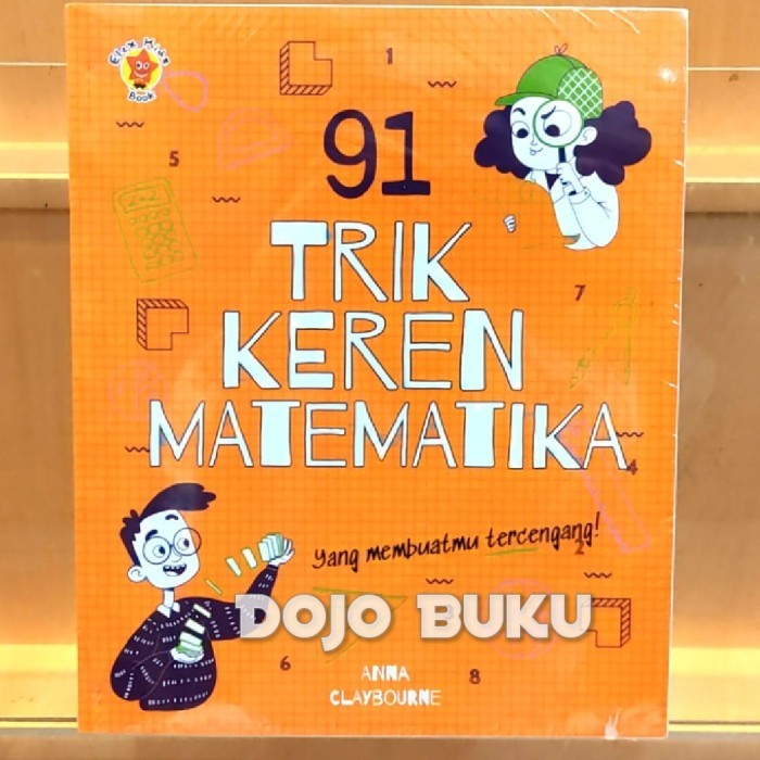 

Buku 91 Trik Keren Matematika by Anna Claybourne