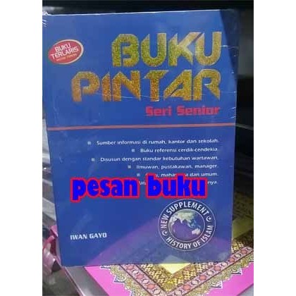 

Buku Pintar Seri Senior Edisi 1 H. M Iwan Gayo