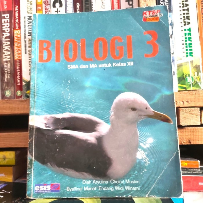 

biologi kelas 12 SMA KTSP 2006 esis