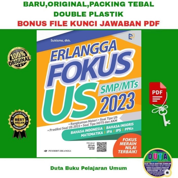 

BUKU SOAL LATIHAN UJIAN SEKOLAH KELAS 9 ERLANGGA FOKUS US SMP MTS 2023