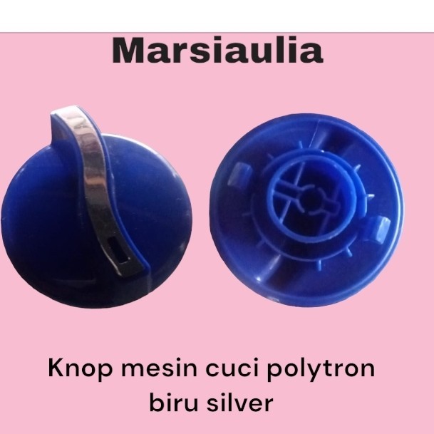 KNOP MESIN CUCI POLYTRON BIRU SILVER KNOB POLITRON