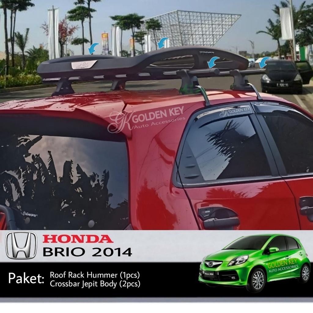Paket Brio 2014 Roof Rack Hummer + Crossbar Jepit Body Rak Bagasi Atas Mobil