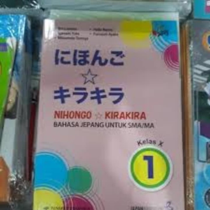 

GRATIS ONGKIR Nihongo Kirakira bahasa jepang kelas X revisi erlangga