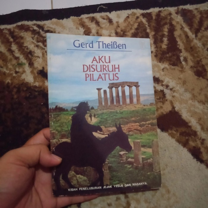 [SAT] Aku Disuruh Pilatus-Kisah Penelusuran jejak Yesus dan Masanya